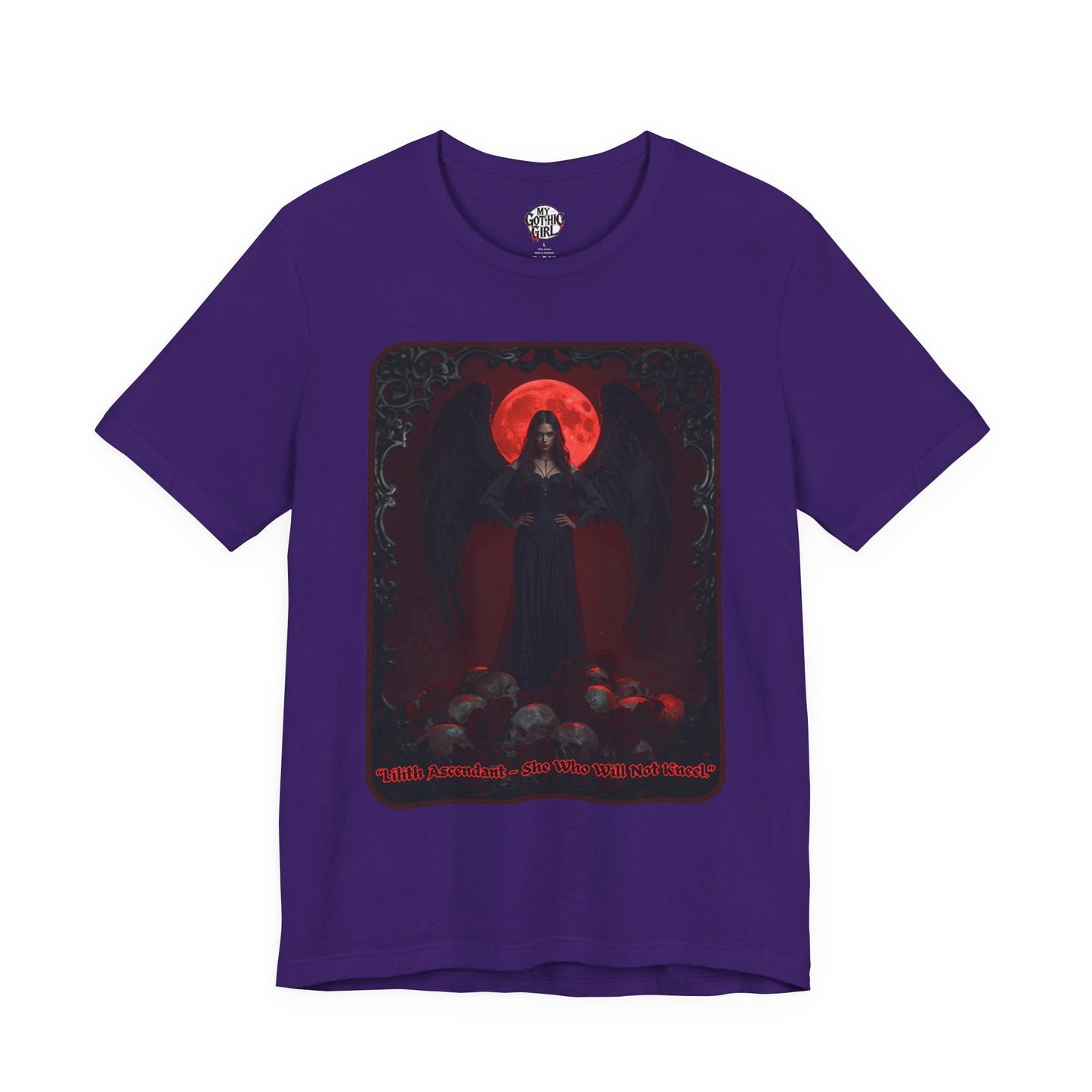 “Lilith Ascendant — She Who Will Not Kneel.” Graphic T-Shirt – Alt Aesthetic Poetic Goth Street-wear