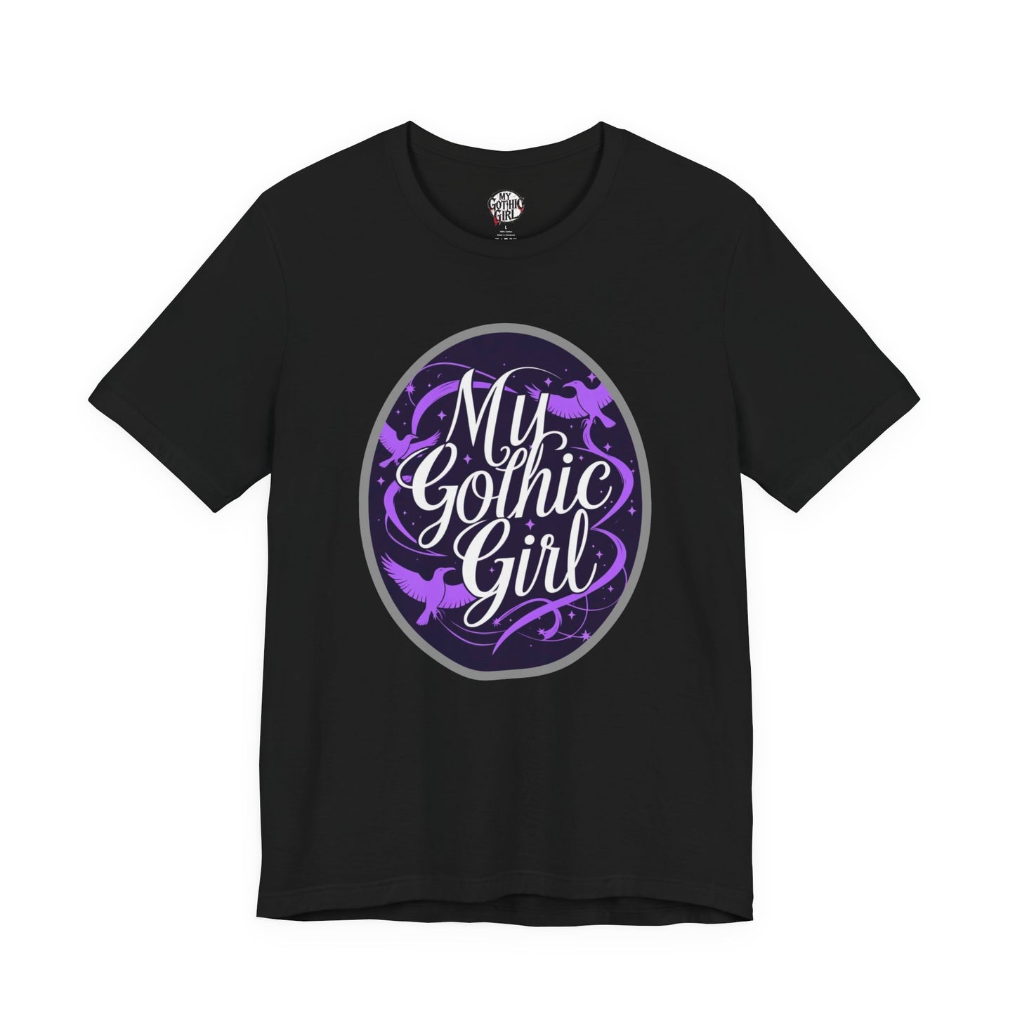 My Gothic Girl Poetic Goth Graphic Tee – Dark Alt Aesthetic Streetwear Fashion