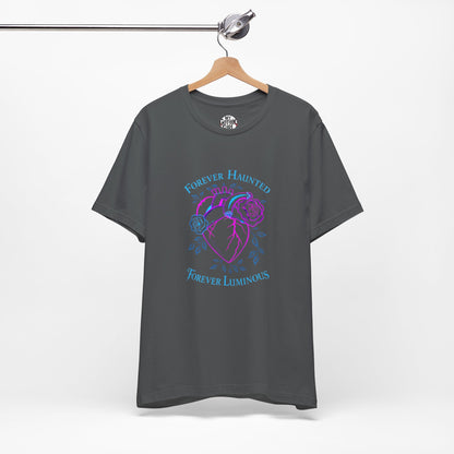 "FOREVER HAUNTED, FOREVER LUMINOUS"  Gothic Graphic T-Shirt – Alt Aesthetic Poetic Goth Streetwear