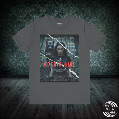 My Gothic Girl T-Shirt "Movie Poster" – Whimsy Goth Streetwear, Dark Poetry Fashion, Alt Aesthetic Apparel