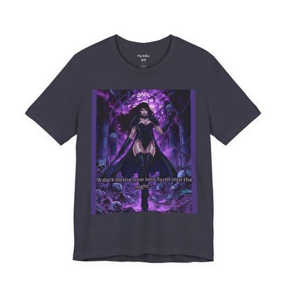 Dark Sorceress Graphic Tee — "A dark desire now sets forth into the night"
