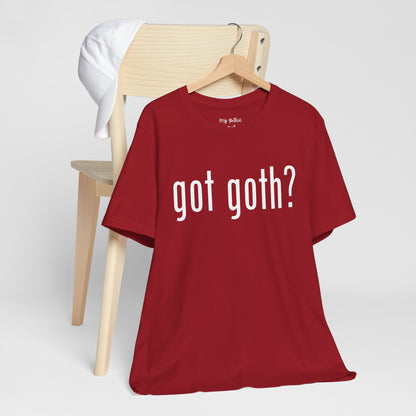 Gothic T-Shirts for Women & Men "got goth?" Dark Aesthetic & Alternative Tees – My Gothic Girl