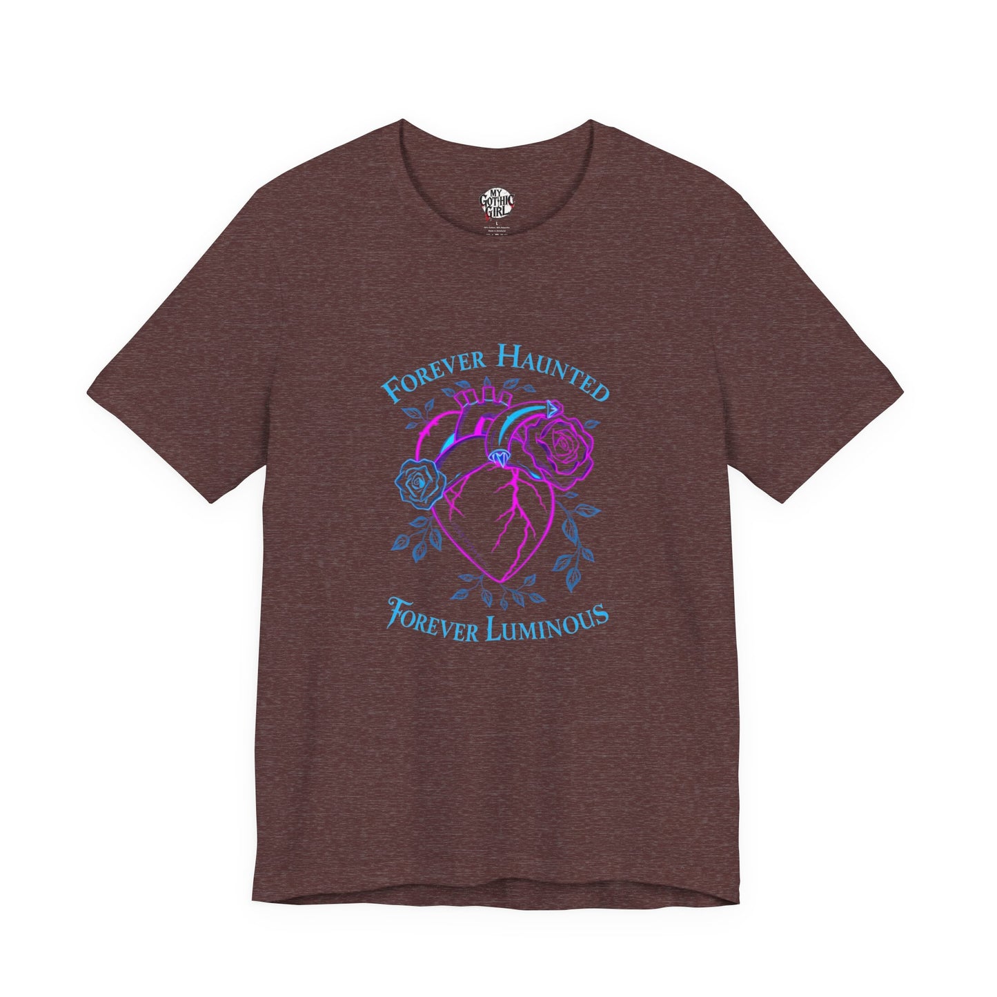 "FOREVER HAUNTED, FOREVER LUMINOUS"  Gothic Graphic T-Shirt – Alt Aesthetic Poetic Goth Streetwear