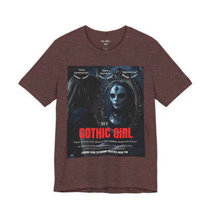 My Gothic Girl Graphic Tee – Whimsy Goth Streetwear, Dark Poetry Fashion, Alt Aesthetic Apparel