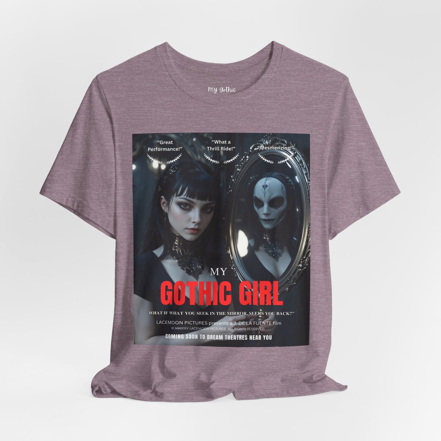 My Gothic Girl Graphic Tee – Whimsy Goth Streetwear, Dark Poetry Fashion, Alt Aesthetic Apparel