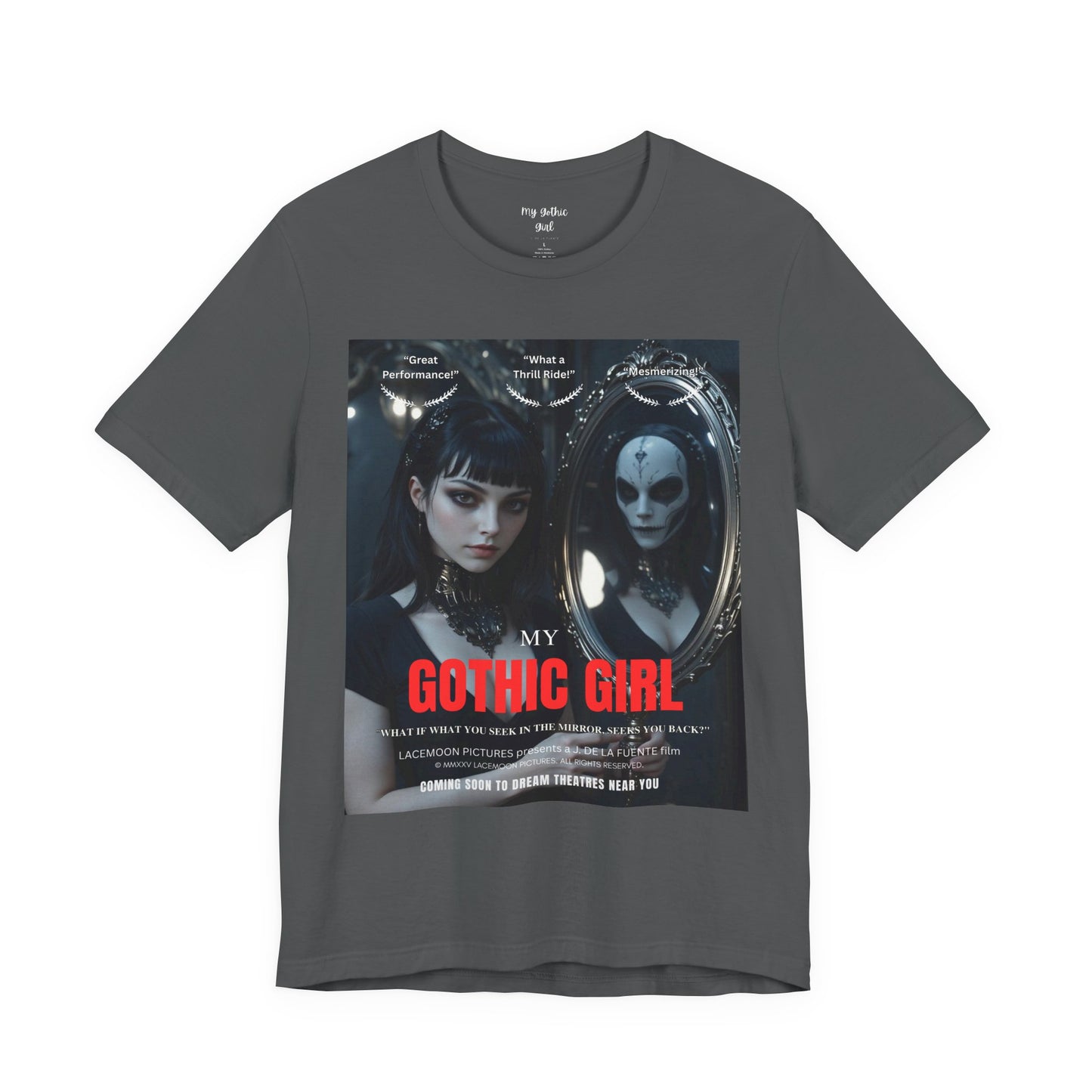 My Gothic Girl Graphic Tee – Whimsy Goth Streetwear, Dark Poetry Fashion, Alt Aesthetic Apparel