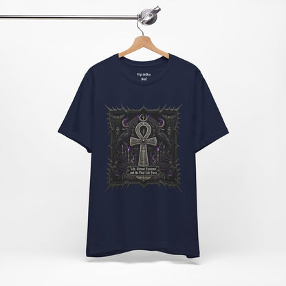 Ankh Gothic Tee — "Life, Eternal Existence and the Will to Fear" Black Graphic T-Shirt