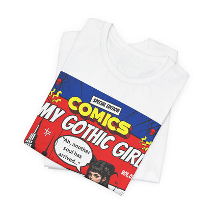 My Gothic Girl Comic Book Graphic Tee – Whimsy Goth Streetwear, Dark Poetry Fashion, Alt Aesthetic Apparel