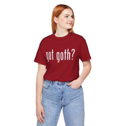 Gothic T-Shirts for Women & Men "got goth?" Dark Aesthetic & Alternative Tees – My Gothic Girl