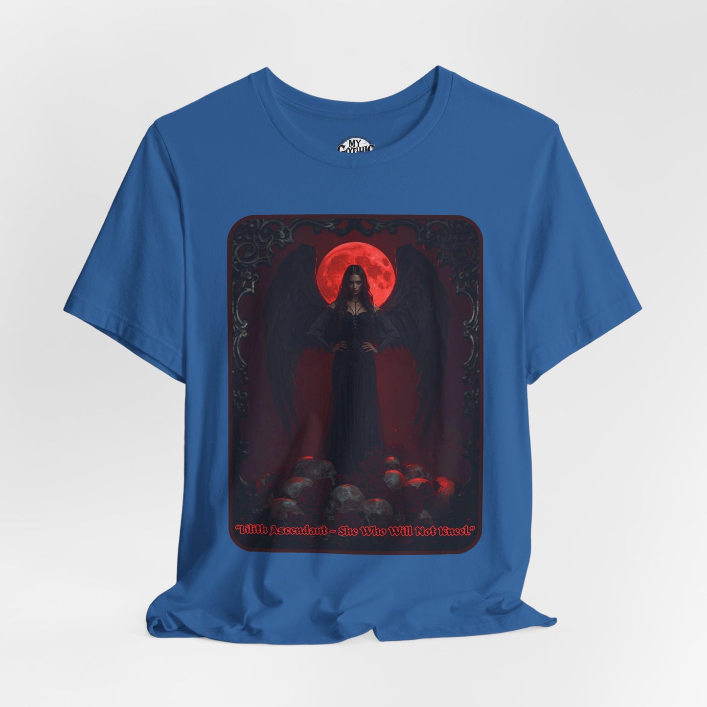 “Lilith Ascendant — She Who Will Not Kneel.” Graphic T-Shirt – Alt Aesthetic Poetic Goth Street-wear