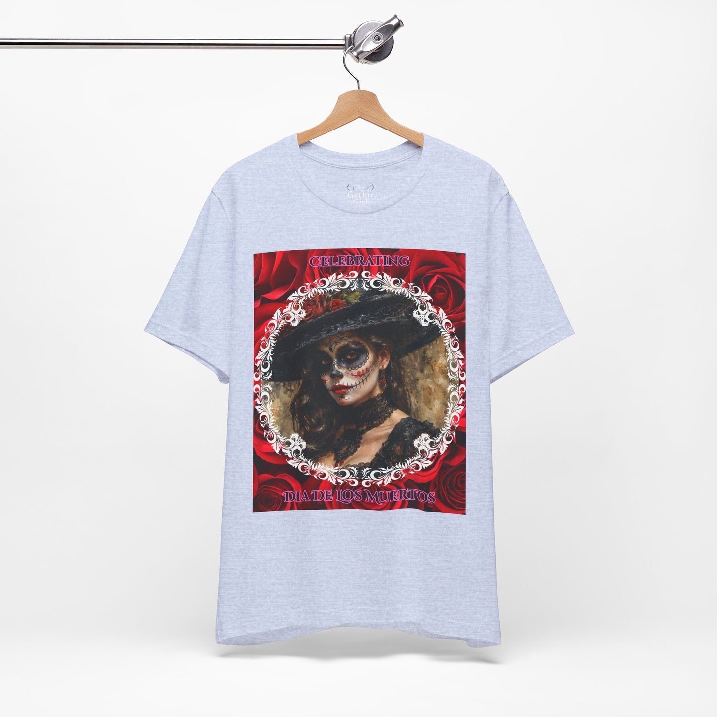 My Gothic Girl Dia De Los Muertos Graphic Tee – Gothic Streetwear, Whimsy Goth, Dark Poetry Alt Fashion