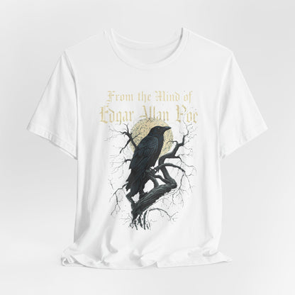 "From The Mind Of Edgar Allan Poe" The Raven Gothic Literary T-Shirt