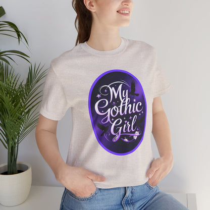 My Gothic Girl Poetic Goth Graphic Tee – Dark Alt Aesthetic Streetwear Fashion