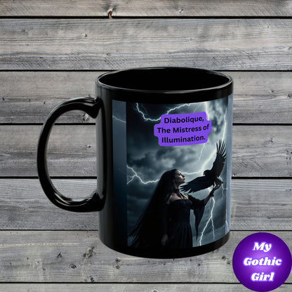 "Diabolique Mistress of Illumination Black 11 oz Mug – “Mystical Gothic witch coffee mug adorned with dark, enchanting design.”