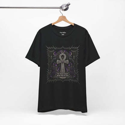 Ankh Gothic Tee — "Life, Eternal Existence and the Will to Fear" Black Graphic T-Shirt