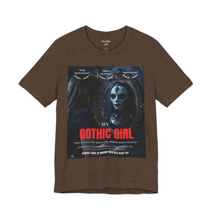 My Gothic Girl Graphic Tee – Whimsy Goth Streetwear, Dark Poetry Fashion, Alt Aesthetic Apparel