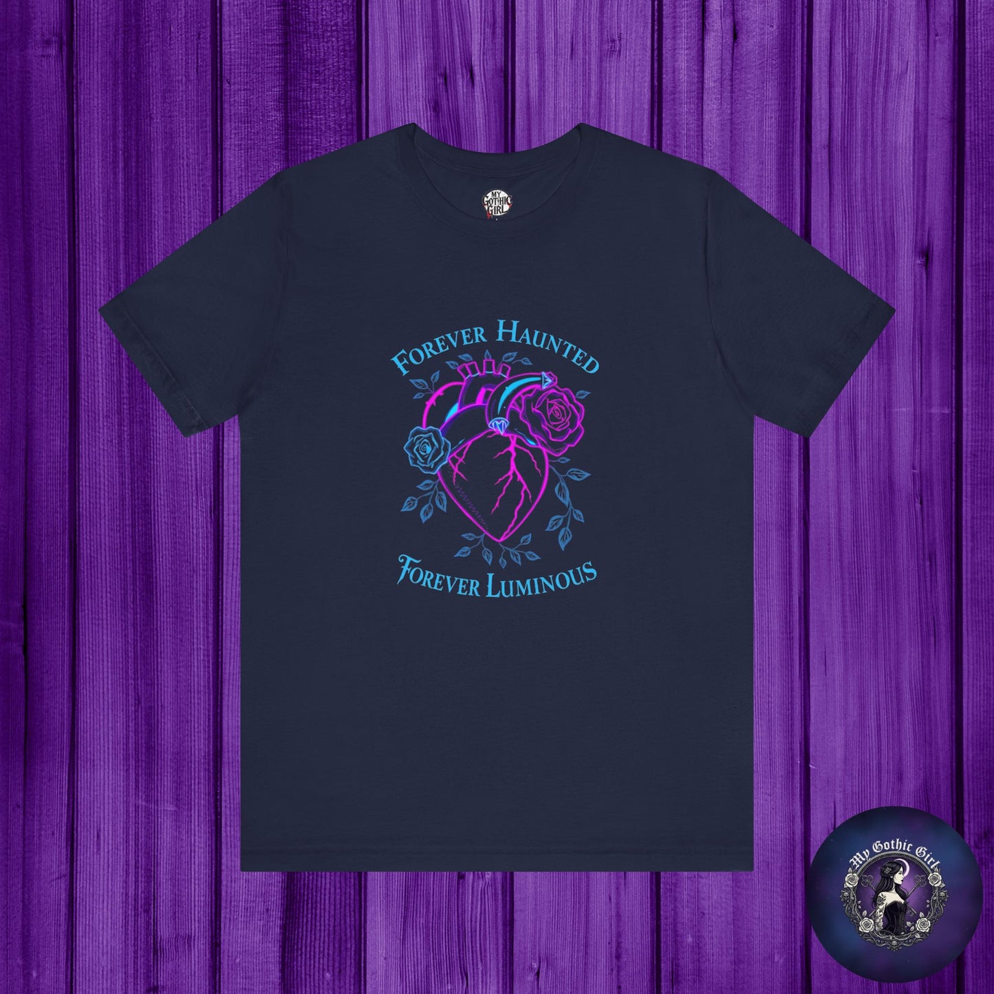 "FOREVER HAUNTED, FOREVER LUMINOUS"  Gothic Graphic T-Shirt – Alt Aesthetic Poetic Goth Streetwear