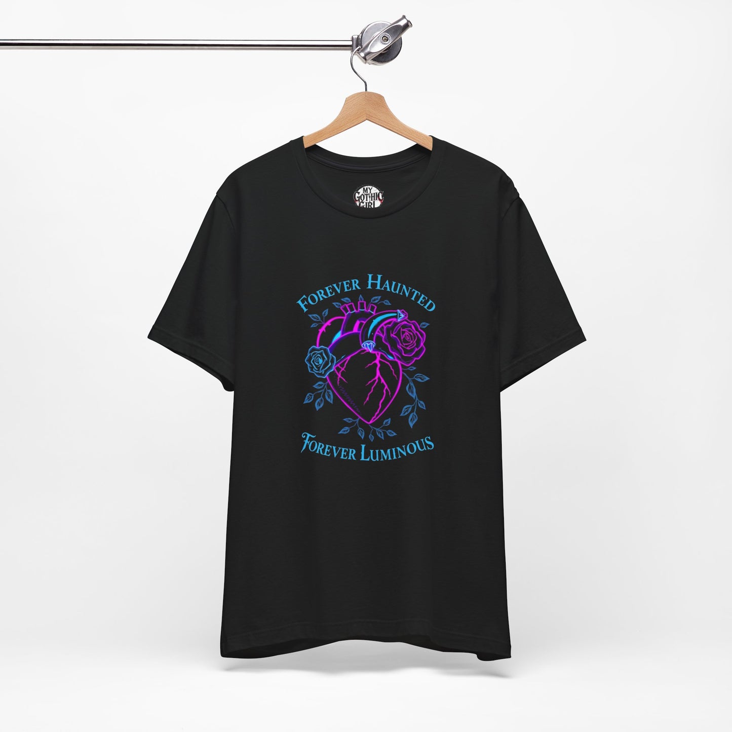 "FOREVER HAUNTED, FOREVER LUMINOUS"  Gothic Graphic T-Shirt – Alt Aesthetic Poetic Goth Streetwear