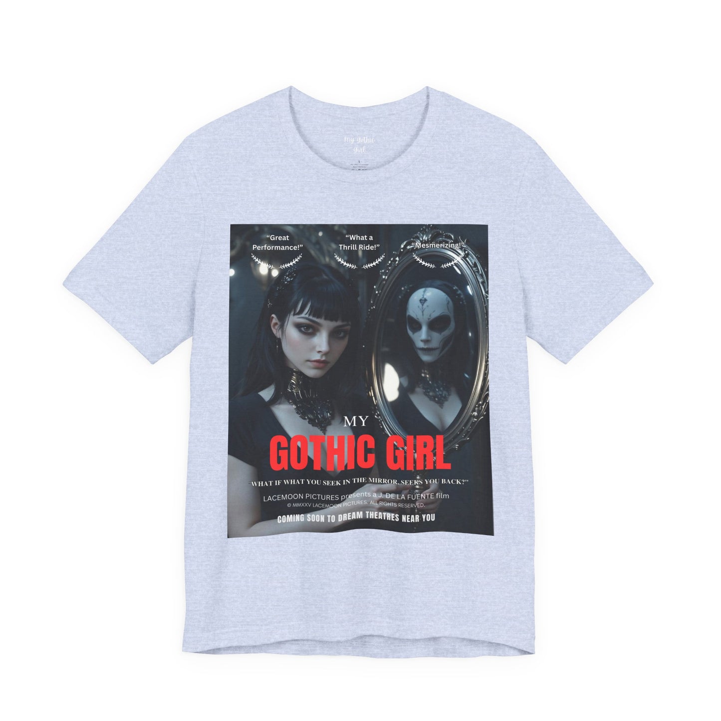 My Gothic Girl Graphic Tee – Whimsy Goth Streetwear, Dark Poetry Fashion, Alt Aesthetic Apparel
