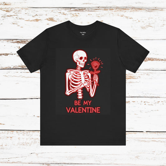 Be My Valentine Skeleton Tee — Neon Gothic Rose Tee