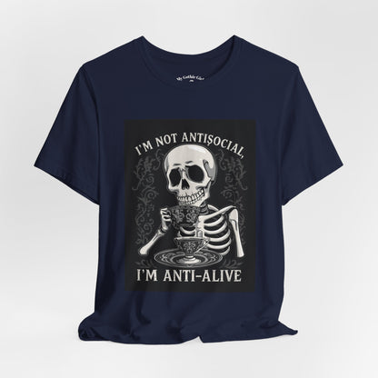My Gothic Girl "I'M ANTI ALIVE" Graphic T-Shirt Unisex Gothic Dark Fashion Casual Wear