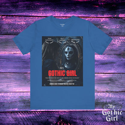 My Gothic Girl Graphic Tee – Whimsy Goth Streetwear, Dark Poetry Fashion, Alt Aesthetic Apparel