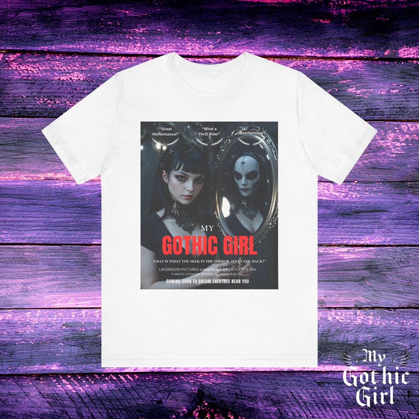 My Gothic Girl Graphic Tee – Whimsy Goth Streetwear, Dark Poetry Fashion, Alt Aesthetic Apparel