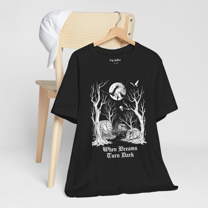 "When Dreams Turn Dark" Gothic Art Surreal Dreams T Shirt