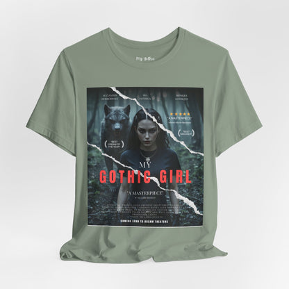 My Gothic Girl T-Shirt "Movie Poster" – Whimsy Goth Streetwear, Dark Poetry Fashion, Alt Aesthetic Apparel