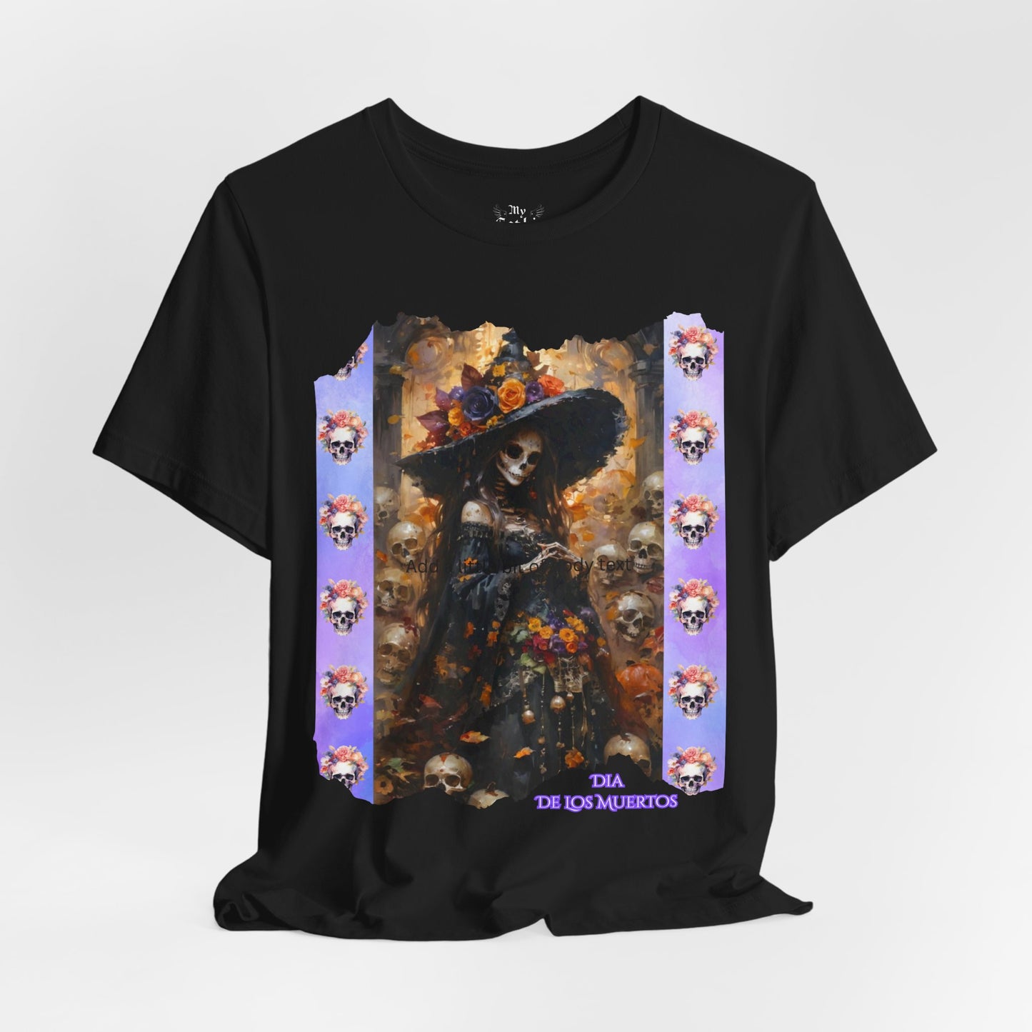 My Gothic Girl Dia De Los Muertos Graphic Tee – Gothic Streetwear, Whimsy Goth, Dark Poetry Alt Fashion