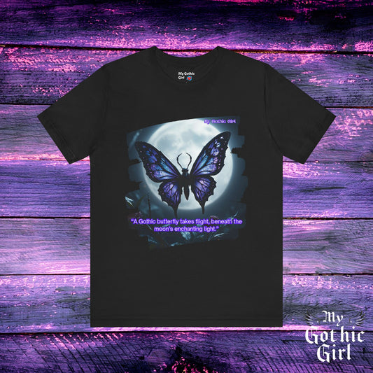 My Gothic Girl Graphic Tee – Whimsy Goth Streetwear, Dark Poetry Fashion, Alt Aesthetic Apparel