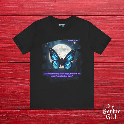 My Gothic Girl Graphic Tee – Whimsy Goth Streetwear, Dark Poetry Fashion, Alt Aesthetic Apparel