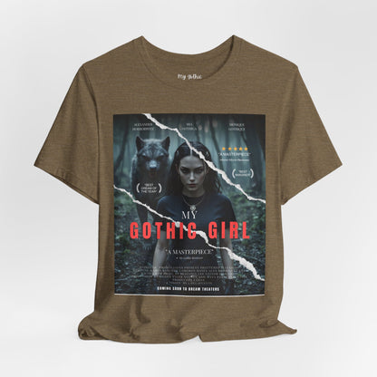My Gothic Girl T-Shirt "Movie Poster" – Whimsy Goth Streetwear, Dark Poetry Fashion, Alt Aesthetic Apparel