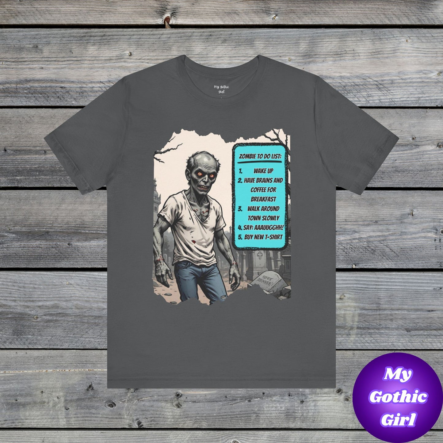 My Gothic Girl "Zombie: To Do List"  – Whimsy Goth Streetwear, Dark Poetry Fashion, Alt Aesthetic Apparel