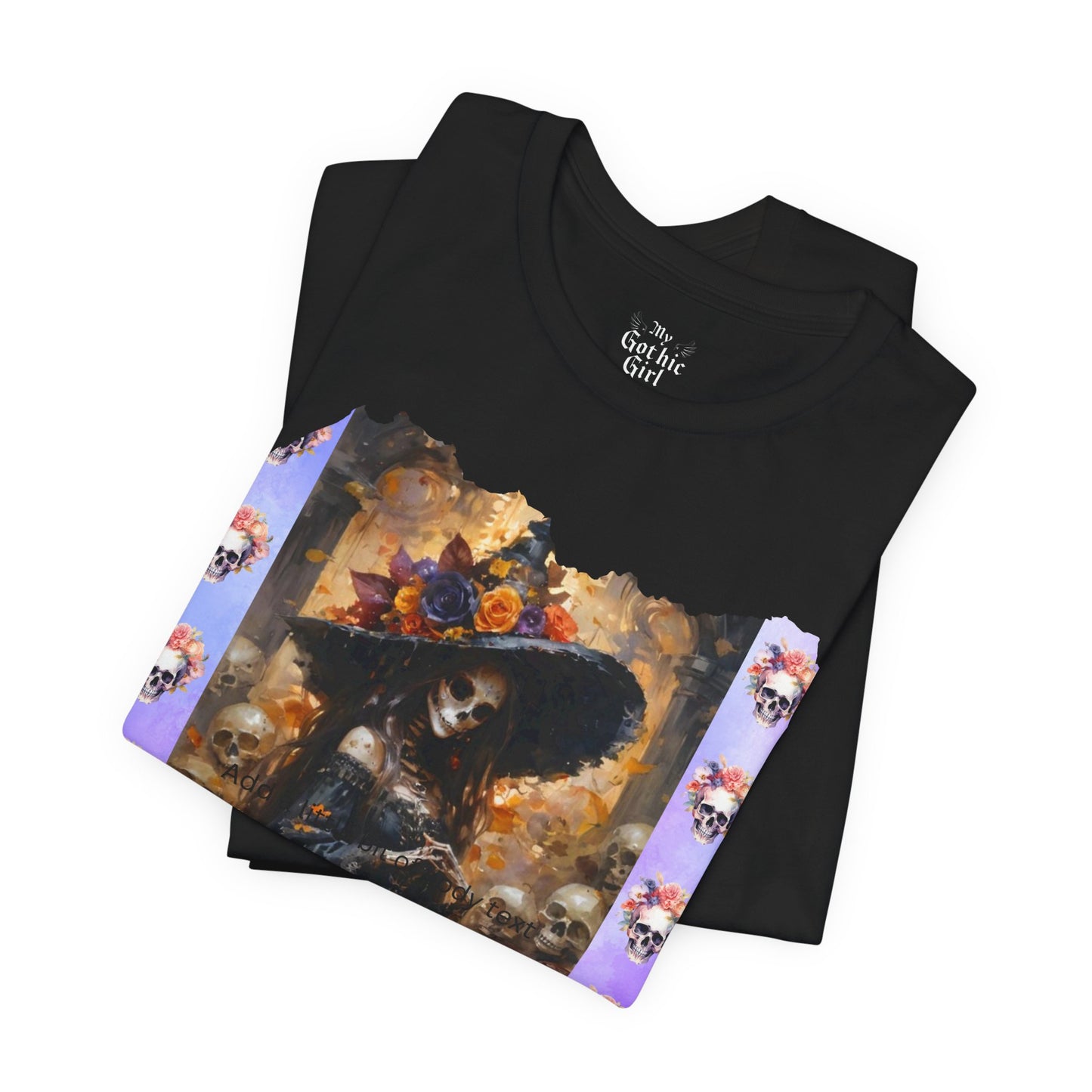 My Gothic Girl Dia De Los Muertos Graphic Tee – Gothic Streetwear, Whimsy Goth, Dark Poetry Alt Fashion