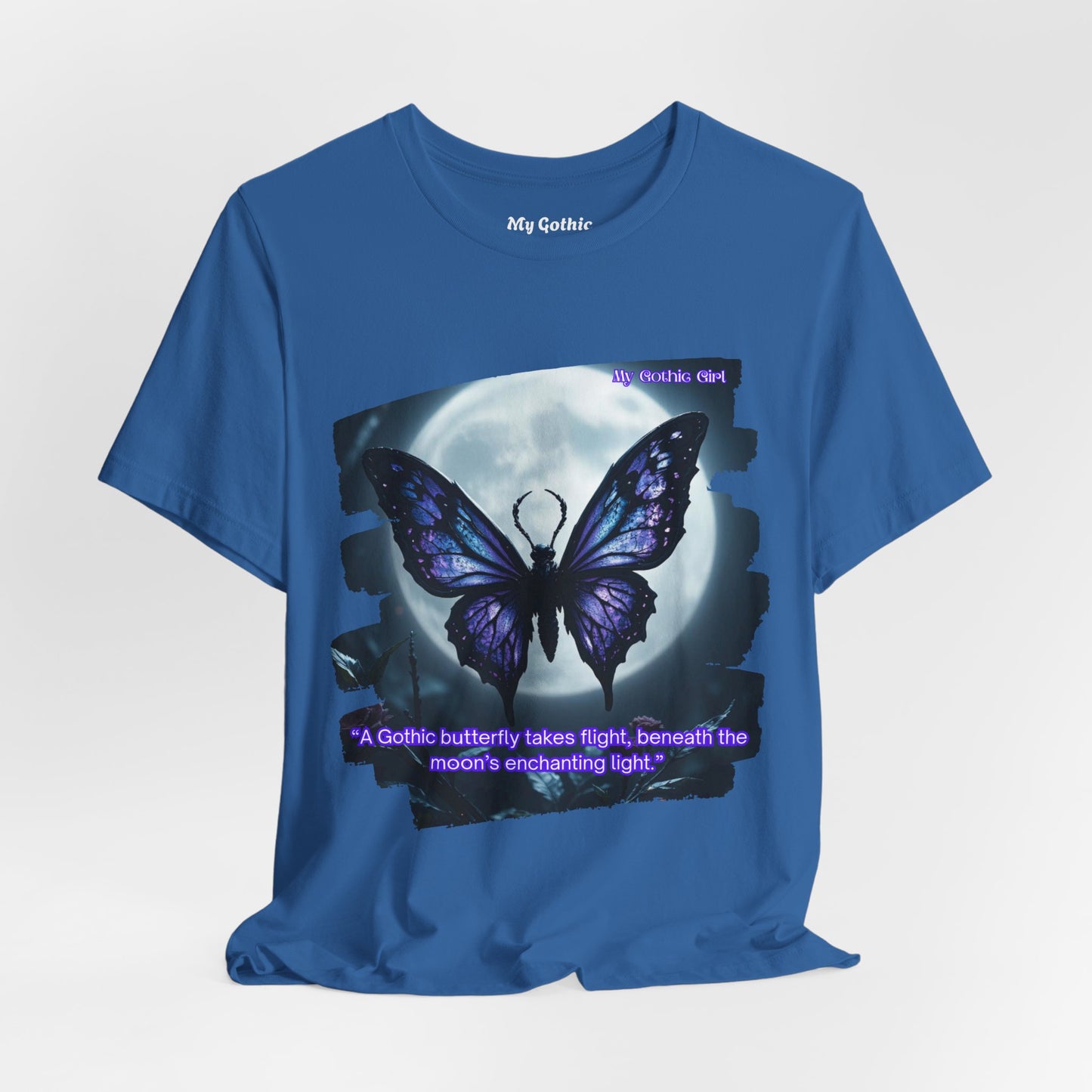 My Gothic Girl Graphic Tee – Whimsy Goth Streetwear, Dark Poetry Fashion, Alt Aesthetic Apparel