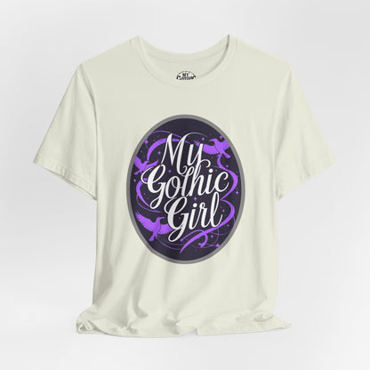 My Gothic Girl Poetic Goth Graphic Tee – Dark Alt Aesthetic Streetwear Fashion