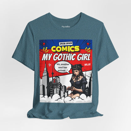 My Gothic Girl Comic Book Graphic Tee – Whimsy Goth Streetwear, Dark Poetry Fashion, Alt Aesthetic Apparel