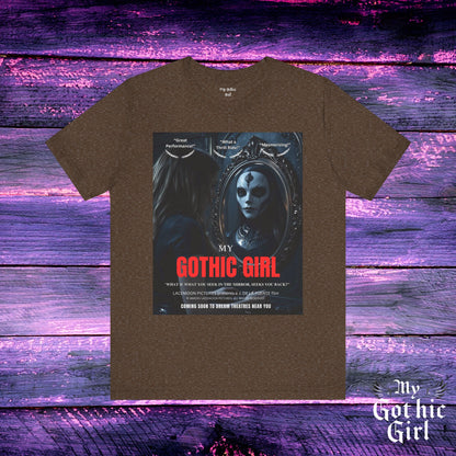 My Gothic Girl Graphic Tee – Whimsy Goth Streetwear, Dark Poetry Fashion, Alt Aesthetic Apparel