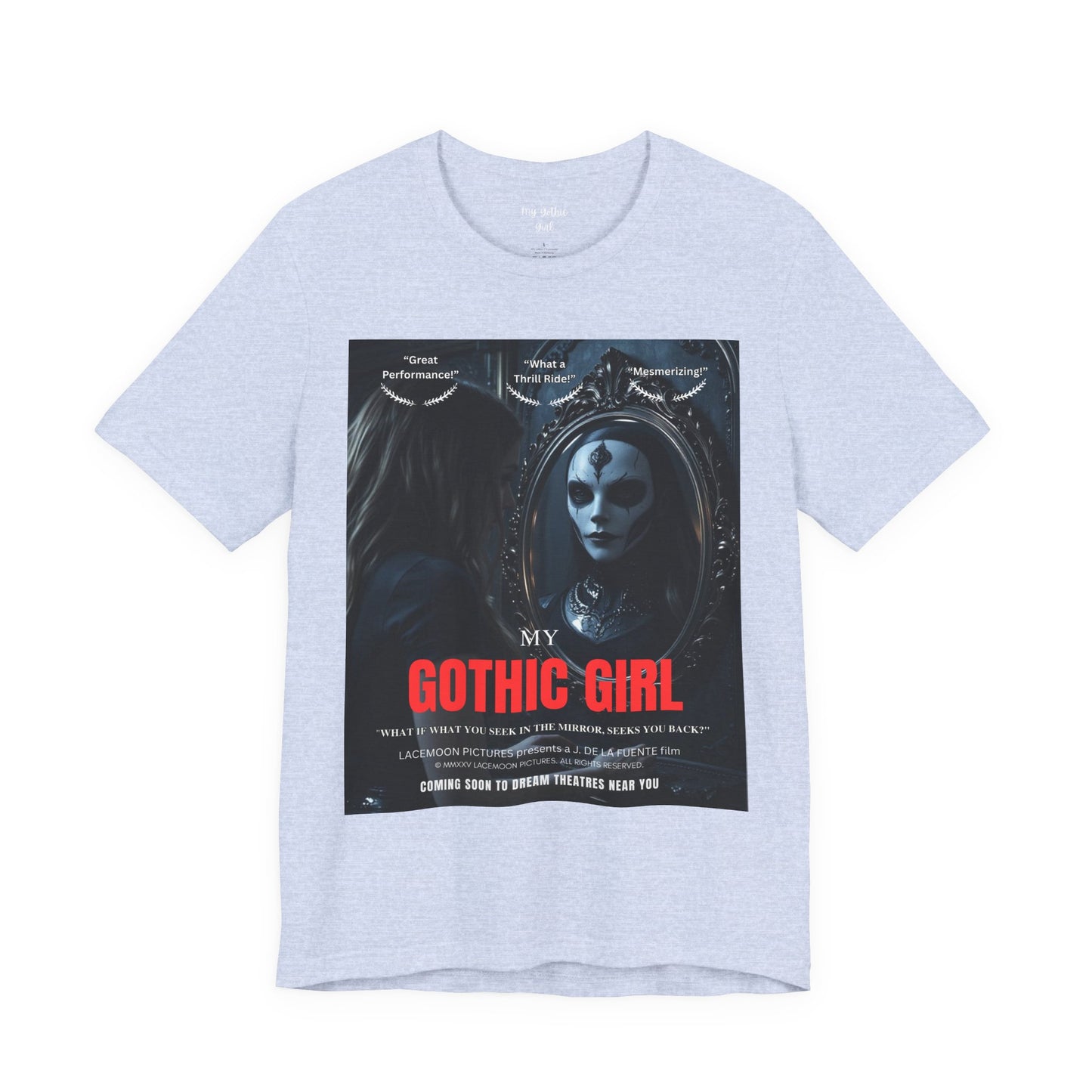 My Gothic Girl Graphic Tee – Whimsy Goth Streetwear, Dark Poetry Fashion, Alt Aesthetic Apparel