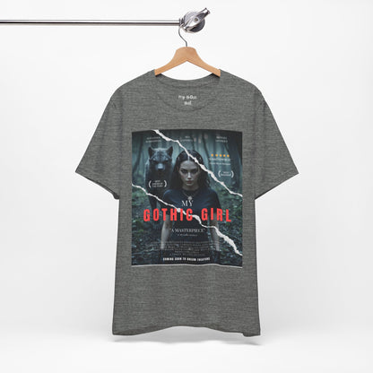 My Gothic Girl T-Shirt "Movie Poster" – Whimsy Goth Streetwear, Dark Poetry Fashion, Alt Aesthetic Apparel