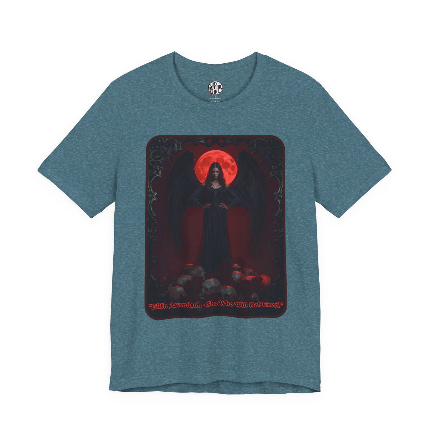 “Lilith Ascendant — She Who Will Not Kneel.” Graphic T-Shirt – Alt Aesthetic Poetic Goth Street-wear
