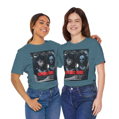 My Gothic Girl Graphic Tee – Whimsy Goth Streetwear, Dark Poetry Fashion, Alt Aesthetic Apparel