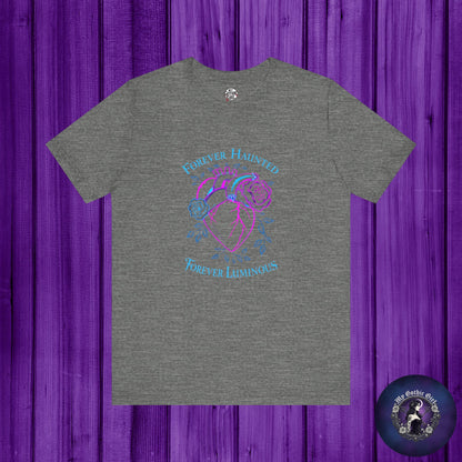"FOREVER HAUNTED, FOREVER LUMINOUS"  Gothic Graphic T-Shirt – Alt Aesthetic Poetic Goth Streetwear