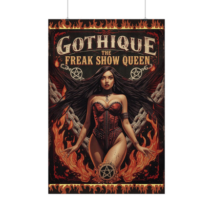 Gothique The Freak Show Queen - Wall Art Poster