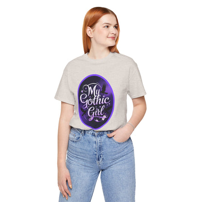 My Gothic Girl Poetic Goth Graphic Tee – Dark Alt Aesthetic Streetwear Fashion