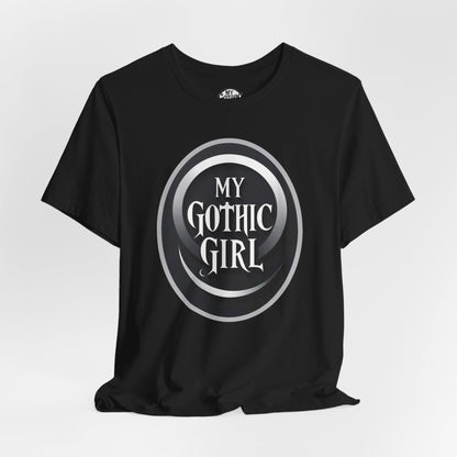 My Gothic Girl Poetic Goth Graphic Tee – Dark Alt Aesthetic Streetwear Fashion