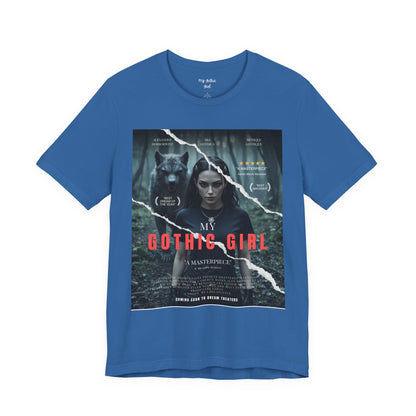 My Gothic Girl T-Shirt "Movie Poster" – Whimsy Goth Streetwear, Dark Poetry Fashion, Alt Aesthetic Apparel