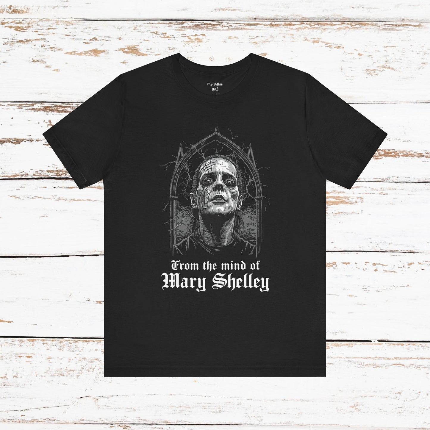 "From The Mind Of Mary Shelley" Gothic Literary Horror T-Shirt
