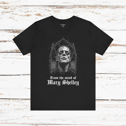 "From The Mind Of Mary Shelley" Gothic Literary Horror T-Shirt